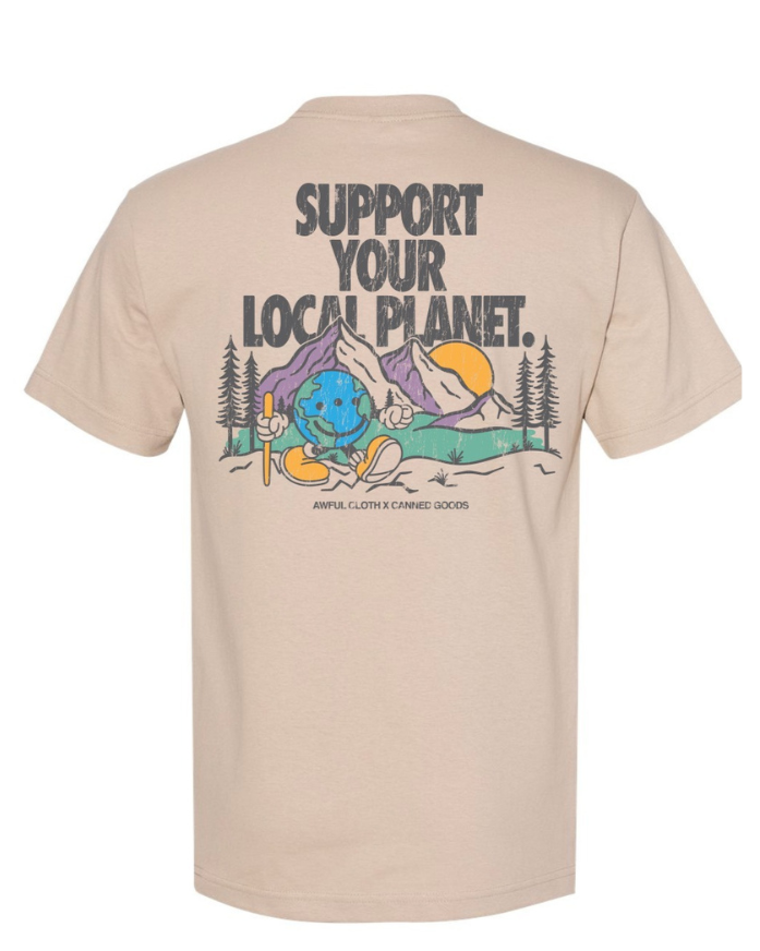 Support Your Local Earth Tee
